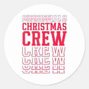 Christmas Crew Red Layered Text Family Santa Xmas  Classic Round Sticker