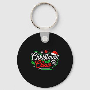 Christmas Crew Shirt Adult Men Women Kids Christma Key Ring