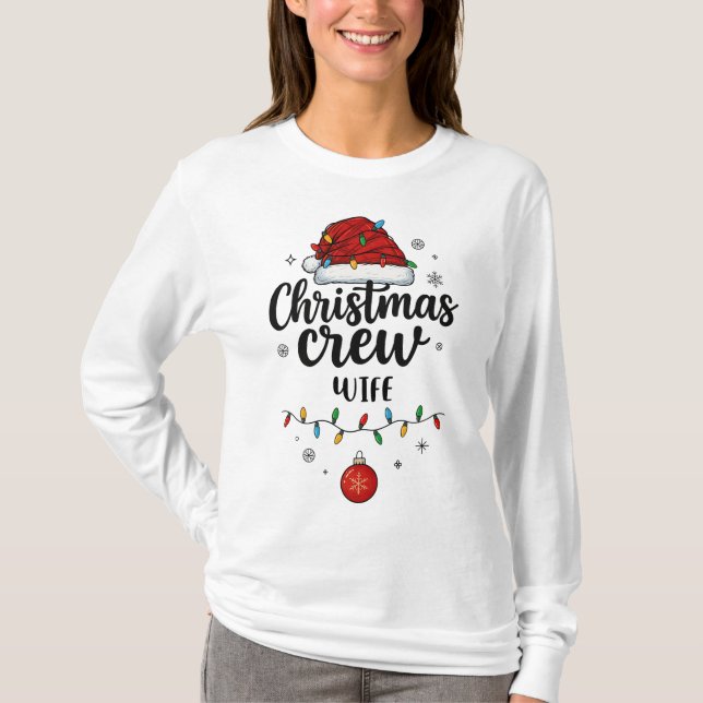Christmas Crew Wife Santa Hat Matching Christmas T-Shirt (Front)