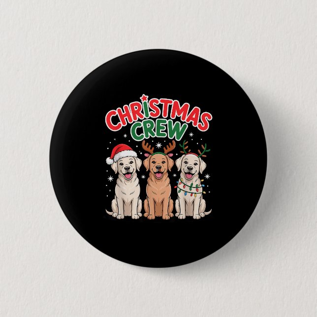 Christmas Crew Xmas Puppy Funny Christmas Labrador 6 Cm Round Badge (Front)