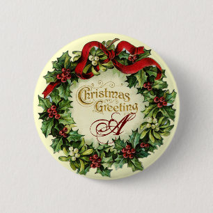 CHRISTMAS CROWN WITH MISTLETOES AND HOLLY BERRIES 6 CM ROUND BADGE