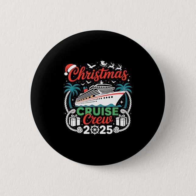 Christmas Cruise Crew 2025 Matching  6 Cm Round Badge (Front)