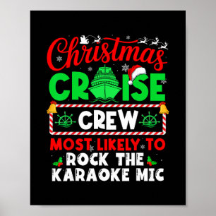 Christmas Cruise Crew Most Likely To Rock The Kara Poster