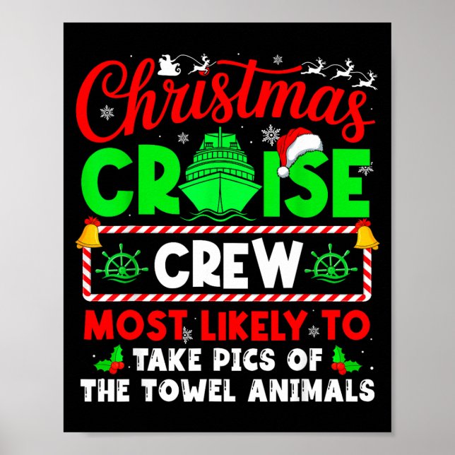Christmas Cruise Crew Most Likely To Take Cs Towel Poster (Front)