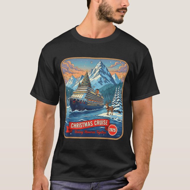 Christmas Cruise Group 2025 Making Memories Cruise T-Shirt (Front)