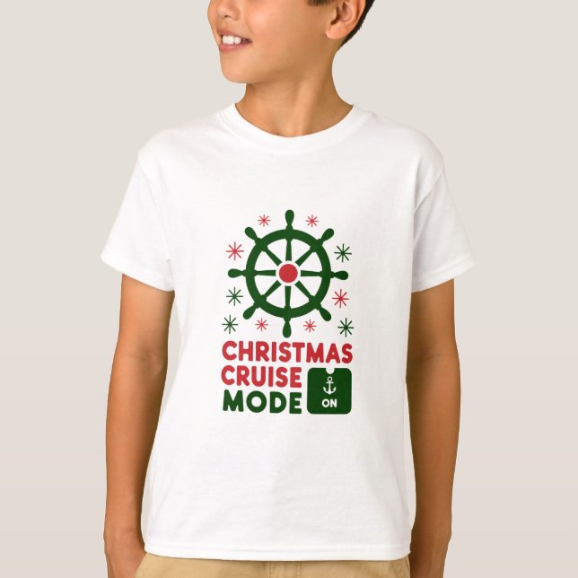 Christmas Cruise Mode On Ship Christmas 2024 T-Shirt (Front)