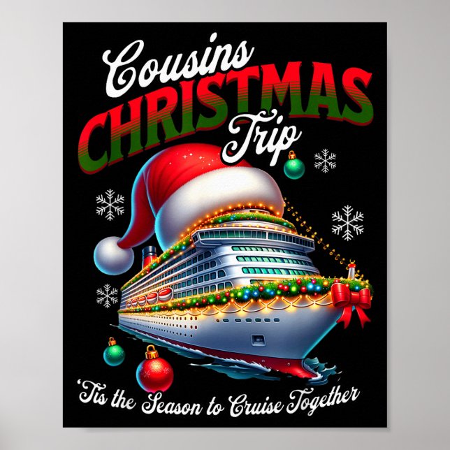 Christmas Cruise Ship Matching Cousins Trip Holida Poster (Front)