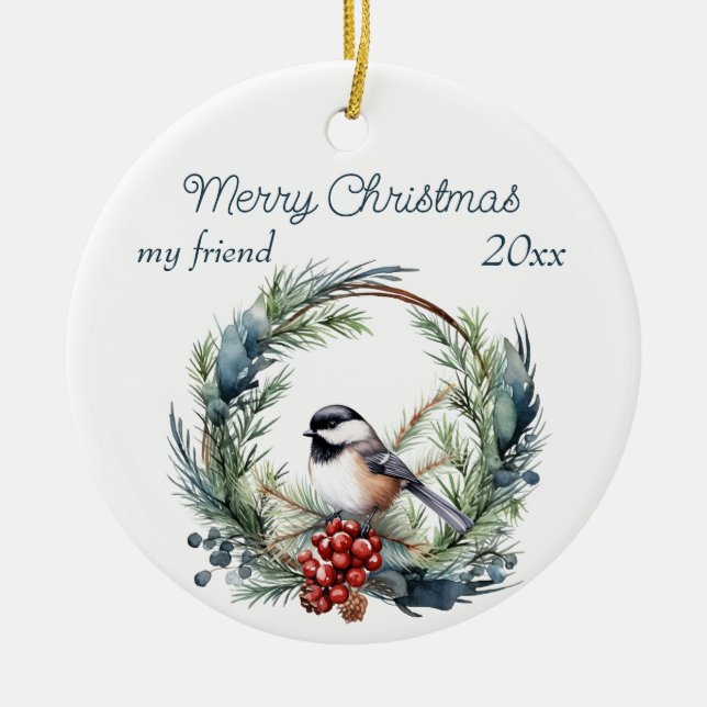 Christmas Custom Friend Chickadee Bird Wreath Ceramic Tree Decoration (Front)