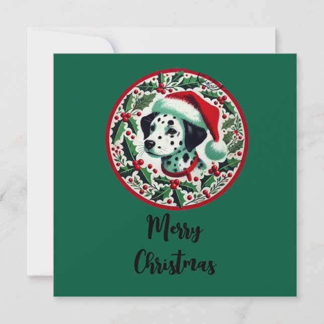 Christmas Dalmatian                                Holiday Card (Front)