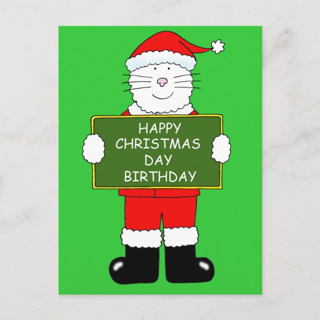 Christmas Day Birthday Cat in Santa Outfit. Holiday Postcard (Front)