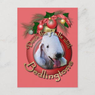Christmas - Deck the Halls - Bedlingtons Holiday Postcard