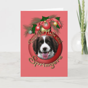 Christmas - Deck the Halls Springer Spaniel Baxter Holiday Card