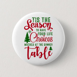 Christmas design season of choices 6 cm round badge