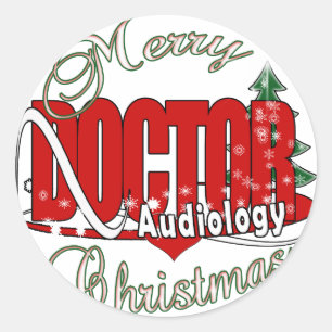 CHRISTMAS DOCTOR of AUDIOLOGY AUDIOLOGIST Classic Round Sticker