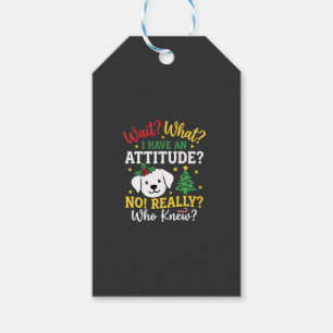 Christmas Dog Attitude Holiday Humour Gift Tags