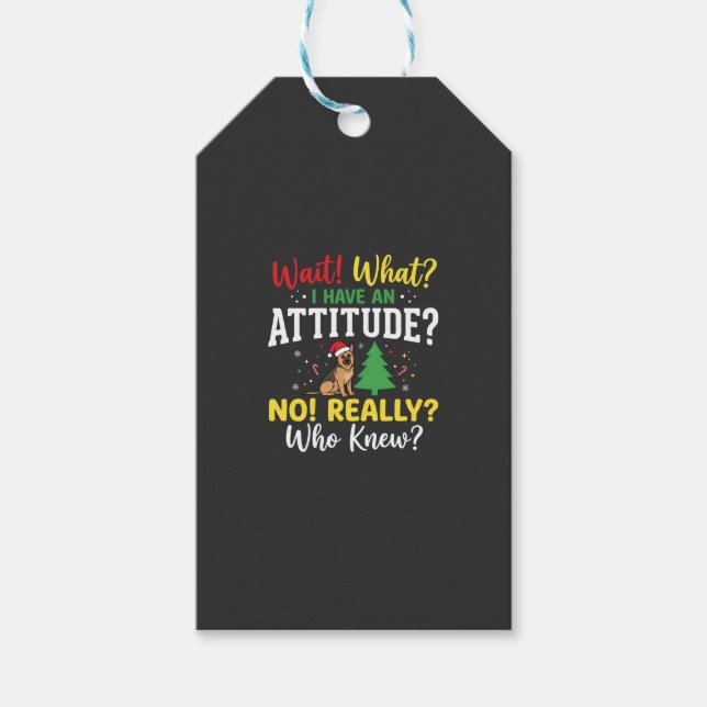 Christmas Dog Attitude Humour Gift Tags (Front)
