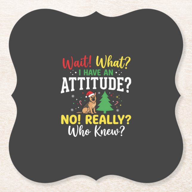 Christmas Dog Attitude Humour Paper Coaster (Front)