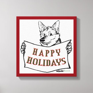 Christmas Dog: Happy Holidays! Canvas Print