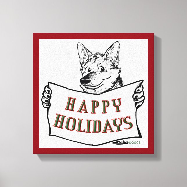 Christmas Dog:  Happy Holidays! Canvas Print (Front)