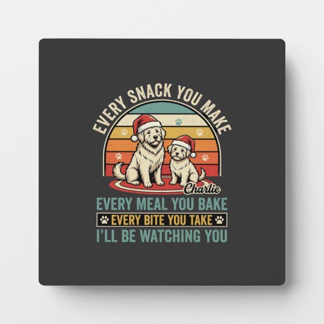Christmas Dog Lovers Snack Watching Plaque (Front)