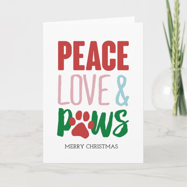 Christmas Dog Puns Santa Dogs Peace Love and Paws Card (Front)