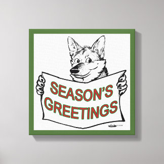 Christmas Dog: Season's Greetings! Canvas Print