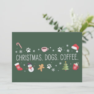 Christmas Dogs Coffee Mom Cozy Winter Pet Lover Holiday Card