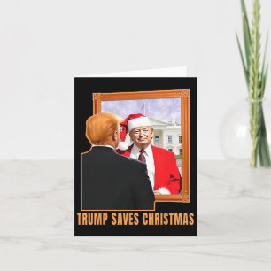 Christmas Donald Trump President 2024 Trump Saves Card