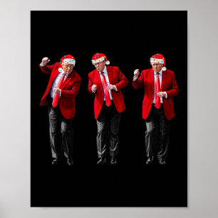 Christmas Donald Trump President Dancing Funny San Poster