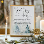 Christmas Don't say baby. Winter don't say baby Poster<br><div class="desc">Christmas Don't say baby sign. Winter Don't say baby poster.
Matching items available.</div>