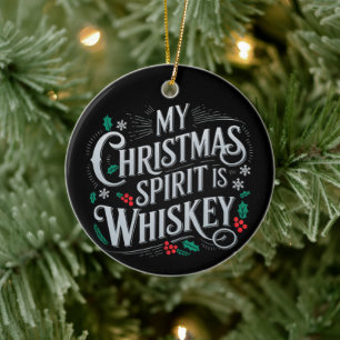 Christmas Drinking Whiskey Lovers Drinker Saying Ceramic Tree Decoration