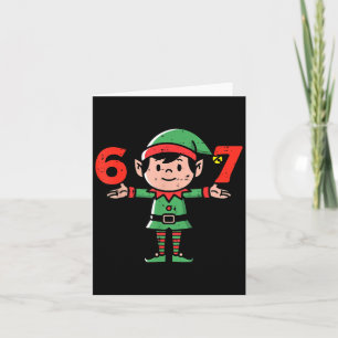 Christmas Elf 67 Cute Xmas 6 7 Meme Gen Alpha Boys Card