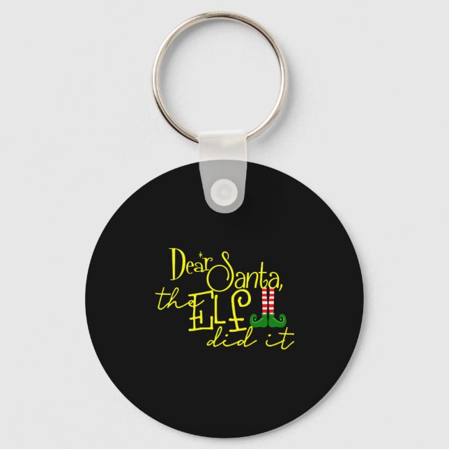Christmas Elf Did It Key Ring (Front)