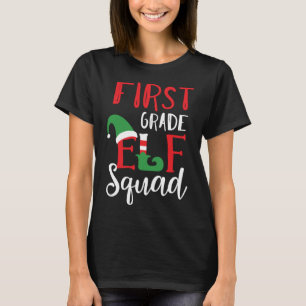 Christmas Elf Squad First Grade Teacher Top