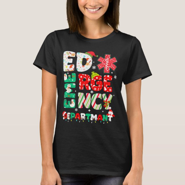 Christmas Emergency Room Er Rn Nurse Department He T-Shirt (Front)