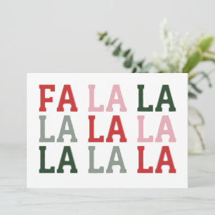 Christmas Fa La La La La Holiday Xmas Funny Card