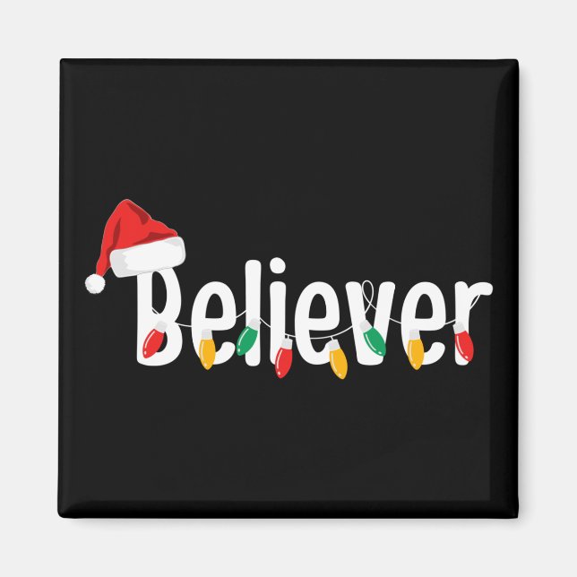 Christmas Faith Believer | Santa Claus Xmas Lights Magnet (Front)