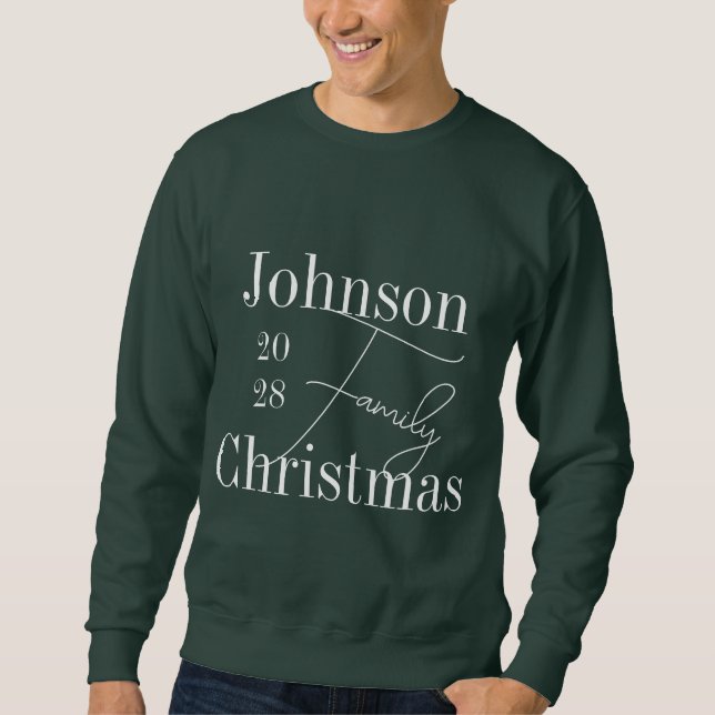 Christmas Family Christmas Green Sweatshirt (Front)