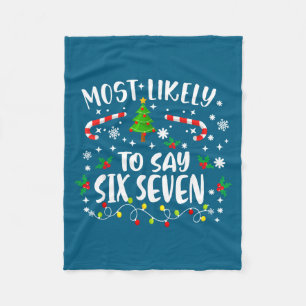 Christmas Family Meme Fun Kids Most Likely To Say  Fleece Blanket