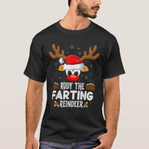 Christmas Family Rudy The Farting Reindeer PJS  T-Shirt