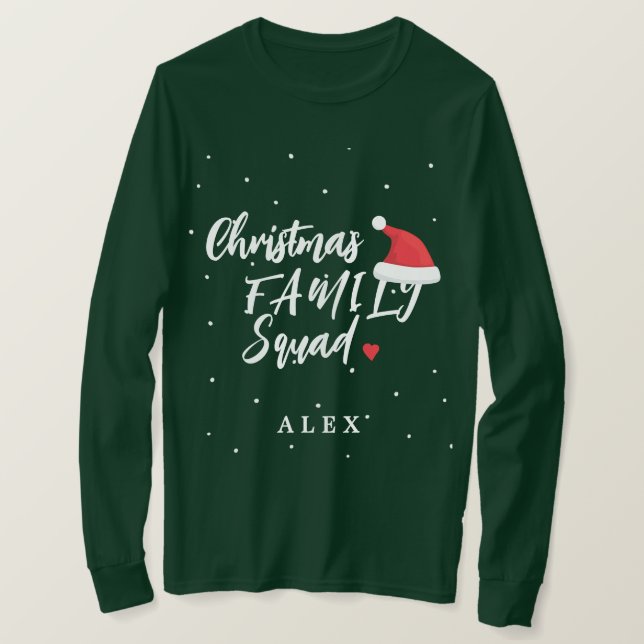 Christmas family squad Santa hat your name T-Shirt (Design Front)
