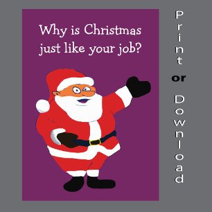 Christmas Fat Man Santa Office Humour Holiday Card