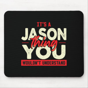 Christmas Fathers Day Birthday Name Jason Mouse Pad