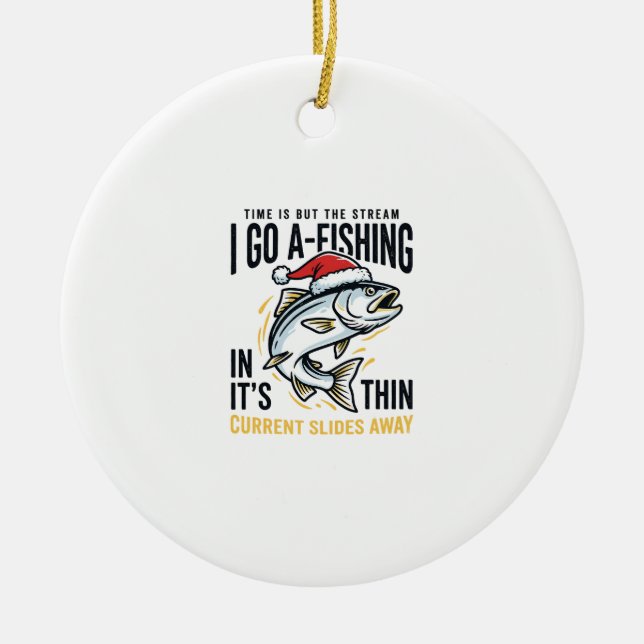 Christmas Fishing Stream Quote Design Ceramic Tree Decoration (Front)