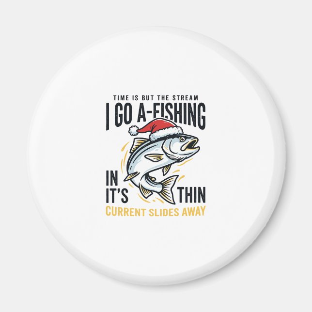 Christmas Fishing Stream Quote Design Magnet (Front)