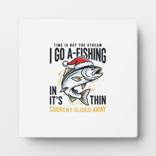 Christmas Fishing Stream Quote Design Plaque