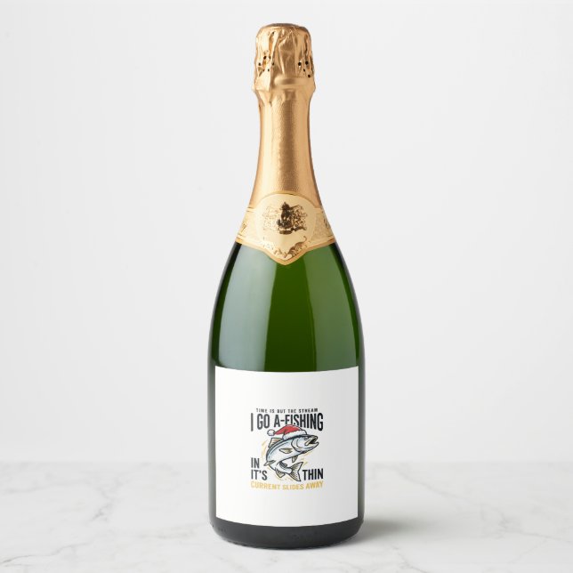 Christmas Fishing Stream Quote Design Sparkling Wine Label (Front)