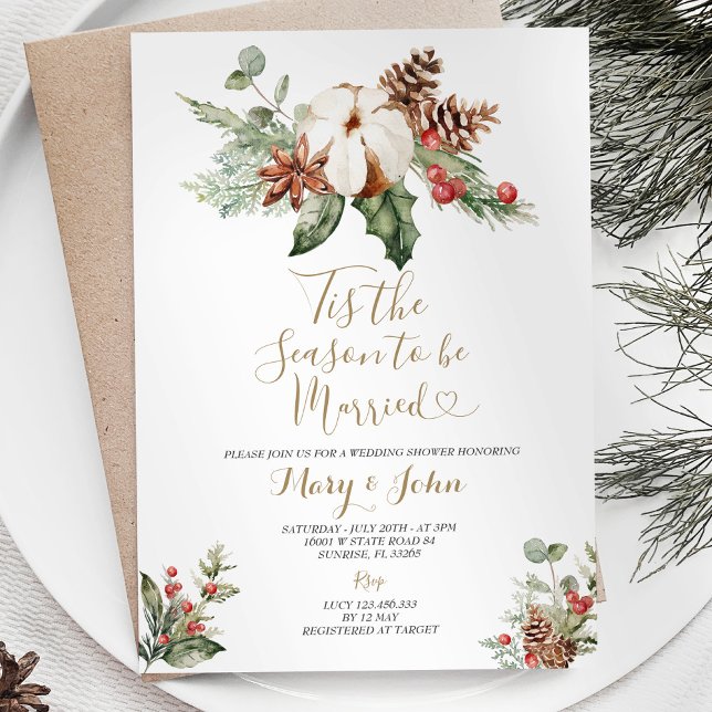 Christmas Floral Tis the Season to Be Married Invitation (Creator Uploaded)