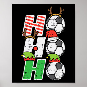 Christmas Footll Ho Ho Ho Soccer Xmas Sport Men Wo Poster