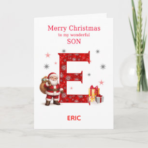 Christmas For Son Add A Name Beginning with E Holiday Card